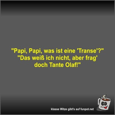 Papi,-Papi,-was-ist-eine-'Transe'?.jpg von Fossy