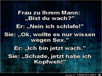 Frau zu ihrem Mann:.......