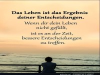 das Leben ist das Ergebnis