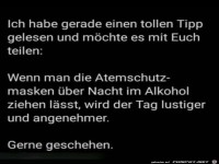 Toller Tipp f�r die Atemschutzmasken