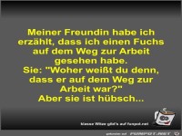 Meiner Freundin habe ich erzhlt