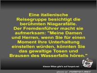 Eine italienische Reisegruppe besichtigt die ber�hmten...