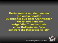 Berta kommt mit dem neuen gut aussehenden Buchhalter aus...