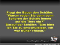Fragt der Bauer den Sch�fer
