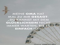 Meine Oma hat gesagt