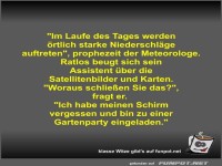 Im Laufe des Tages werden örtlich starke Niederschläge...