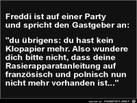 Freddi ist auf einer Party.......