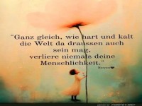 Inspirierende Botschaft �ber Menschlichkeit