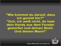 Wie kommst du darauf