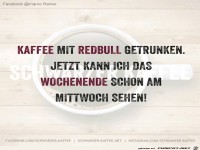 Kaffee mit Redbull getrunken