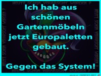 Gegen das System