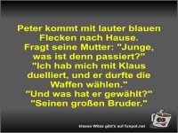 Peter kommt mit lauter blauen Flecken nach Hause