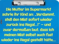Supermarkt-Schreck und die Regalr�ckgabe