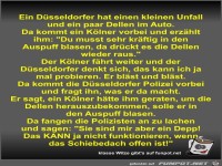 Ein D�sseldorfer hat einen kleinen Unfall und ein paar...