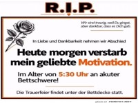 R.I.P. Morgenmotivation ist tot!