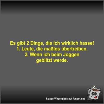 Es-gibt-2-Dinge,-die-ich-wirklich-hasse!.jpg von Fossy