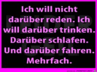 Ich will darueber nicht reden