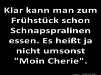 Fr�hst�ck mit Schnapspralinen