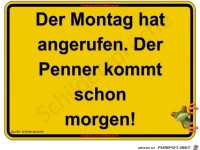 Der Montag hat angerufen