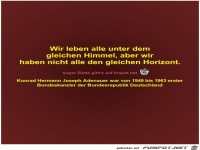 Wir leben alle unter dem
gleichen Himmel