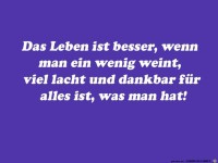 Das Leben ist besser