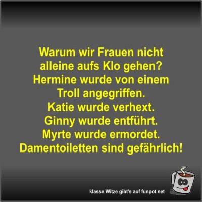 Warum-wir-Frauen-nicht-alleine-aufs-Klo-gehen?.jpg von Fossy