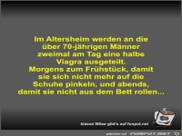 Im Altersheim werden an die �ber 70-j�hrigen M�nner zweimal