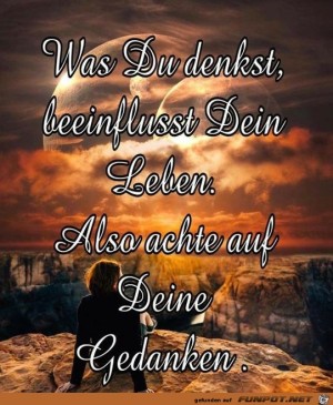 Was-du-denkst-beeinflust-dein-Leben.jpg auf www.funpot.net