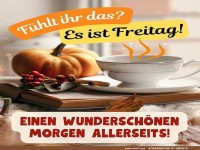 Freitagsfreude mit Kaffee und Herbststimmung