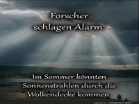 Unfassbare Sonnenstrahlen-Vorhersage!