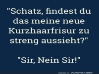 Wenn die Frisur milit�rische Befehle gibt
