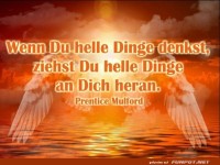 Wenn du helle Dinge denkst