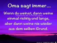 Oma sagt immer