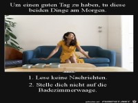 Um einen guten Tag...