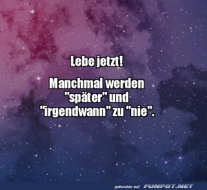 Lebe-jetzt.jpg auf www.funpot.net
