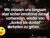 Zurück zur Arbeit: Vom Dunkel ins Dunkel