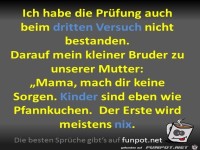 Der Erste wird meistens nix