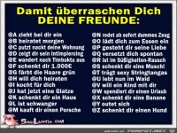 Damit �berraschen Dich Deine Freunde