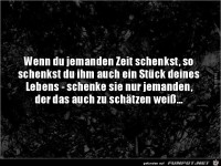 wenn du jemanden Zeit schenkst......