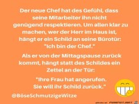 Der neue Chef...