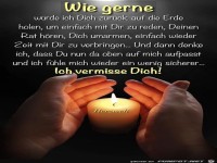 Wie gerne wrde ich dich zurck auf die Erde holen