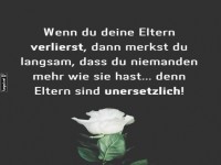 Unersetzliche Elternweisheit!