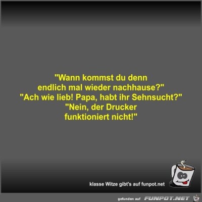 Wann-kommst-du-denn-endlich-mal-wieder-nachhause?.jpg von Fossy