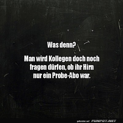Man-wird-ja-wohl-fragen-d&uuml;rfen.jpg von Goldlocke
