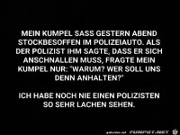 mein Kumpel stockbesoffen.....