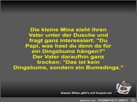 Die kleine Mina sieht ihren Vater unter der Dusche und...