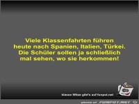 Viele Klassenfahrten f�hren heute nach Spanien