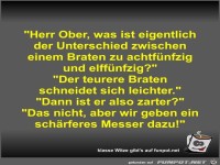 Herr Ober, was ist eigentlich der Unterschied zwischen...