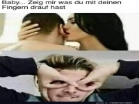 Was hast du mit deinen Fingern drauf?