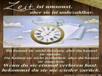 Zeit ist umsonst...